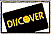 Discover